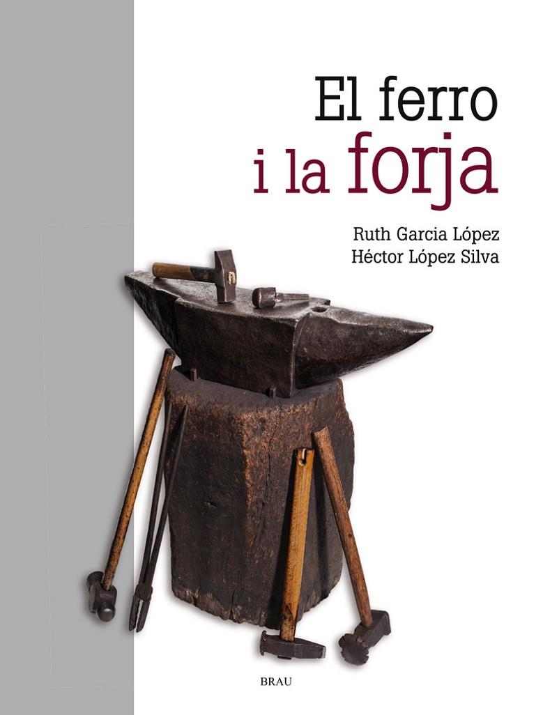 FERRO I LA FORJA, EL | 9788418096068 | GARCIA, RUTH