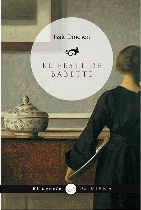 FESTI DE BABETTE, EL | 9788483305102 | DINESEN, ISAK