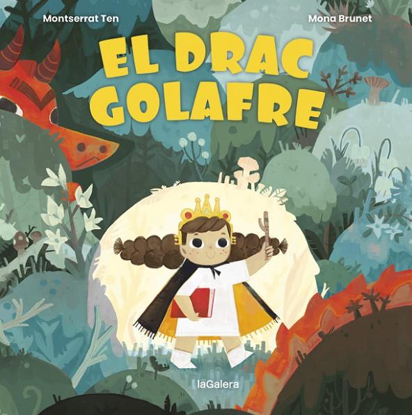 DRAC GOLAFRE, EL | 9788424672782 | TEN, MONTSE ; BRUNET, MONA