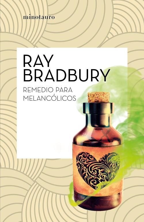 REMEDIO PARA MELANCOLICOS | 9788445007501 | BRADBURY, RAY