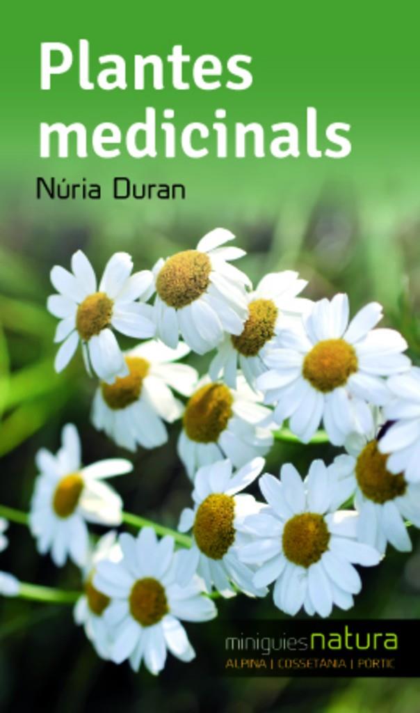 PLANTES MEDICINALS | 9788490342480 | DURAN, NURIA