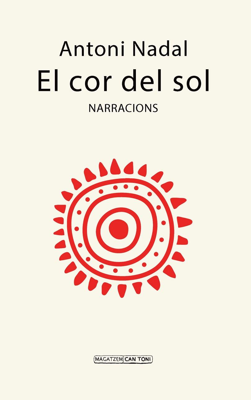 EL COR DEL SOL | 9788419956194 | NADAL I SOLER, ANTONI