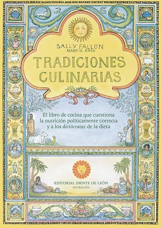 TRADICIONES CULINARIAS | 9788494622441 | FALLON, SALLY