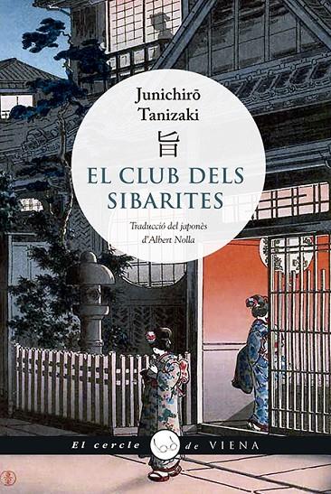 CLUB DELS SIBARITES, EL | 9788417998066 | TANIZAKI, JUNICHIRO