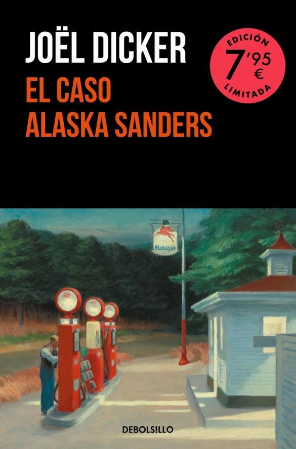 CASO ALASKA SANDERS (CAMPAÑA EDICIÓN LIMITADA), EL | 9788466373142 | DICKER, JOËL