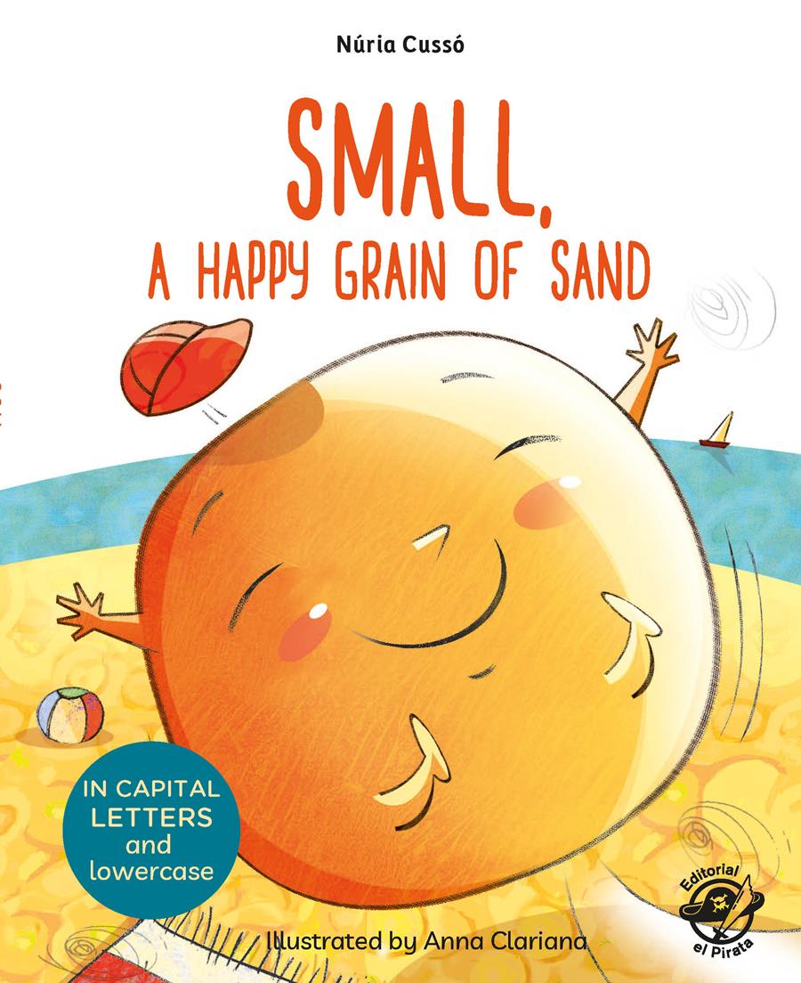 SMALL, A HAPPY GRAIN OF SAND | 9788417210076 | CUSSÓ GRAU, NÚRIA