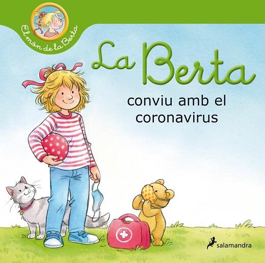 BERTA CONVIU AMB EL CORONAVIRUS, LA | 9788418174513 | SCHNEIDER, LIANE