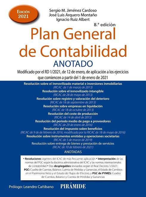 PLAN GENERAL DE CONTABILIDAD ANOTADO | 9788436844825 | JIMÉNEZ CARDOSO, SERGIO M. ; ARQUERO MONTAÑO, JOSÉ LUIS ; RUIZ ALBERT, IGNACIO