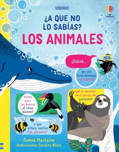 ¿A QUE NO LO SABÍAS? : LOS ANIMALES | 9781801315357 | MACLAINE, JAMES