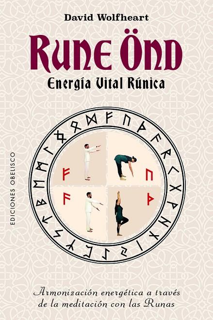 RUNE ÖND, ENERGÍA VITAL RÚNICA | 9788411721165 | WOLFHEART, DAVID