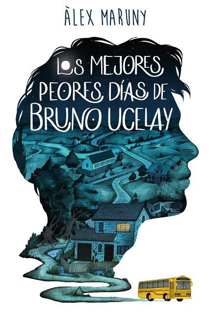 MEJORES PEORES DIAS DE BRUNO UCELAY, LOS | 9788418128080 | MARUNY, ALEX