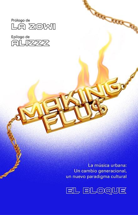 MAKING FLU$ | 9788401025785 | EL BLOQUE