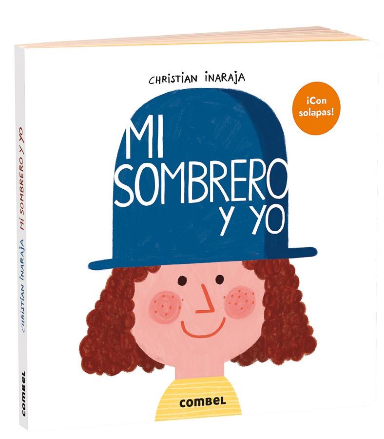 MI SOMBRERO Y YO | 9788491019640 | INARAJA, CHRISTIAN 