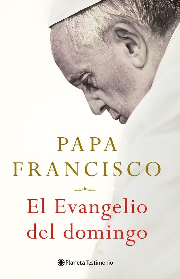 EVANGELIO DEL DOMINGO, EL | 9788408238683 | FRANCISCO, PAPA