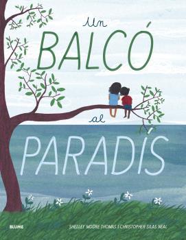 UN BALCO AL PARADIS | 9788418075032 | THOMAS, SHELLEY