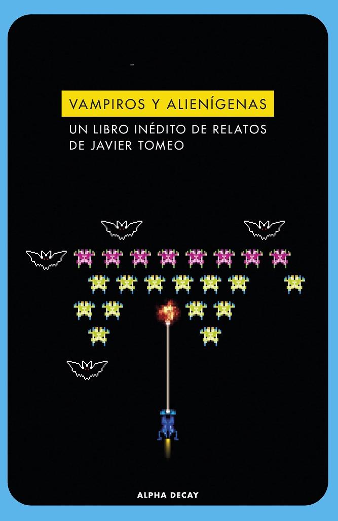 *VAMPIROS Y ALIENIGENAS | 9788412577778 | TOMEO ESTALLO, JAVIER