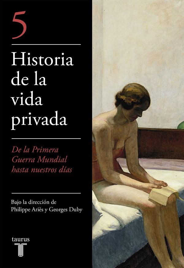 HISTORIA DE LA VIDA PRIVADA 5 : PRIMERA GUERRA MUNDIAL NUEST | 9788430604050 | ARIES, PHILLIP; DUBY, GEORGE