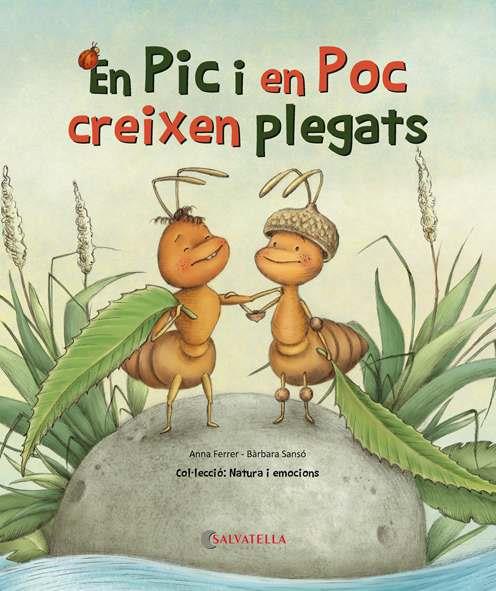 EN PIC I EN POC CREIXEN PLEGATS | 9788418427046 | FERRER, ANNA ; SANSO, BARBARA