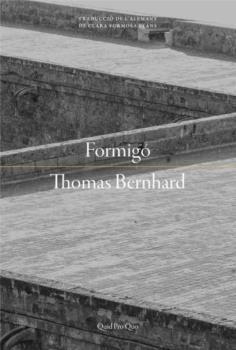 FORMIGO | 9788417410186 | BERNHARD, THOMAS