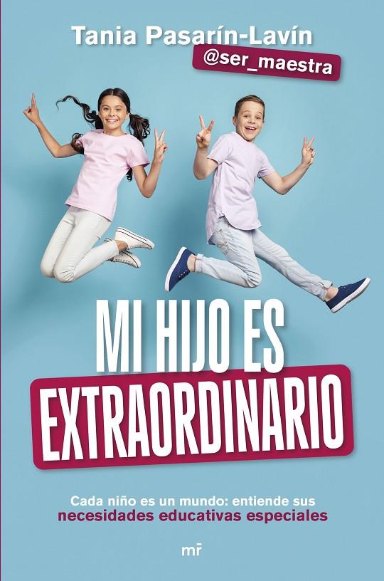 MI HIJO ES EXTRAORDINARIO | 9788427052901 | PASARÍN-LAVÍN (@SER_MAESTRA), TANIA 