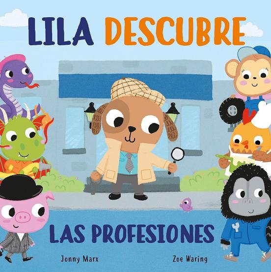 LILA DESCUBRE LAS PROFESIONES | 9788448854935 | MARX, JONNY ; WARING, ZOE