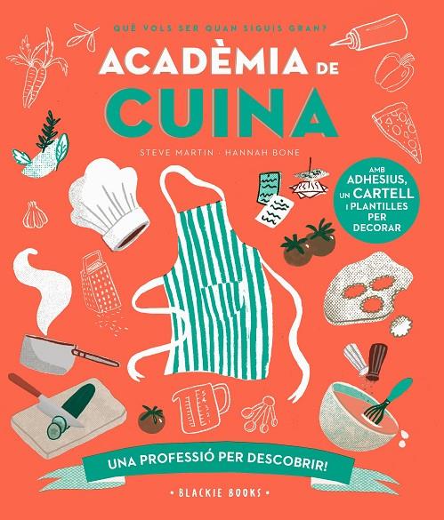 ACADÈMIA DE CUINA | 9788418733758 | MARTIN, STEVE ; KEOGHAN, ANGELA