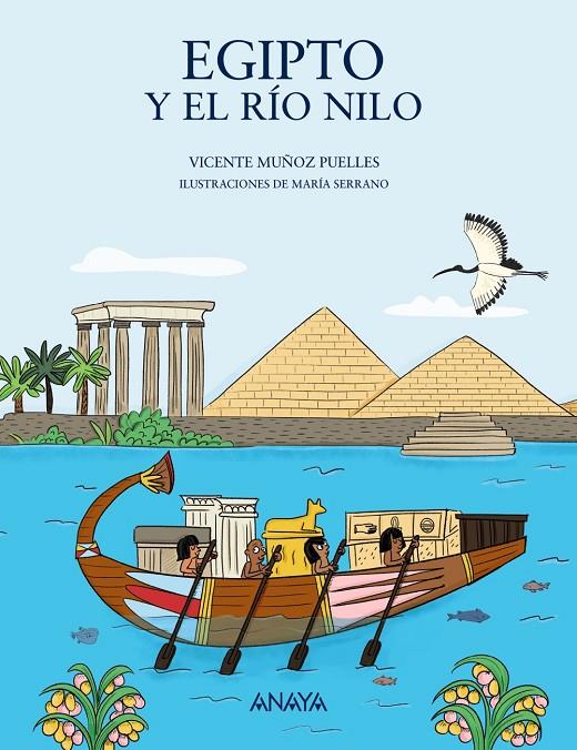 EGIPTO Y EL RIO NILO | 9788469885536 | MUÑOZ PUELLES, VICENTE