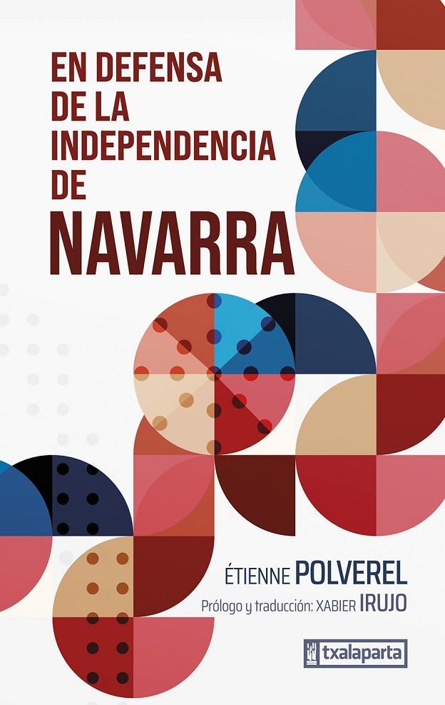 EN DEFENSA DE LA INDEPENDENCIA DE NAVARRA | 9788410246164 | POLVEREL, ETIENNE