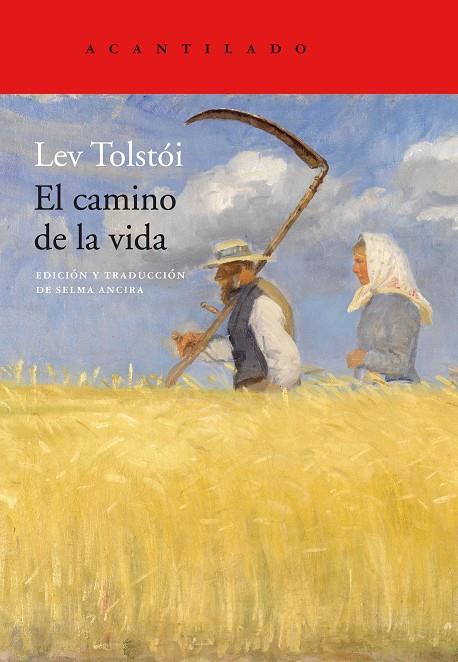 CAMINO DE LA VIDA, EL | 9788417902032 | TOLSTOI, LEV