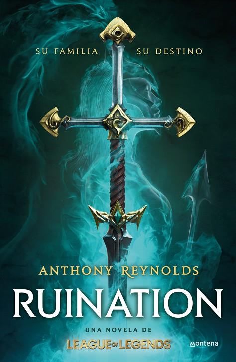 RUINATION : UNA NOVELA DE LEAGUE OF LEGENDS | 9788419421005 | REYNOLDS, ANTHONY