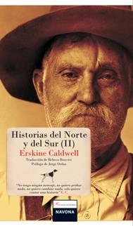 HISTORIAS DEL NORTE Y DEL SUR (II) | 9788492840106 | CALDWELL, ERSKINE