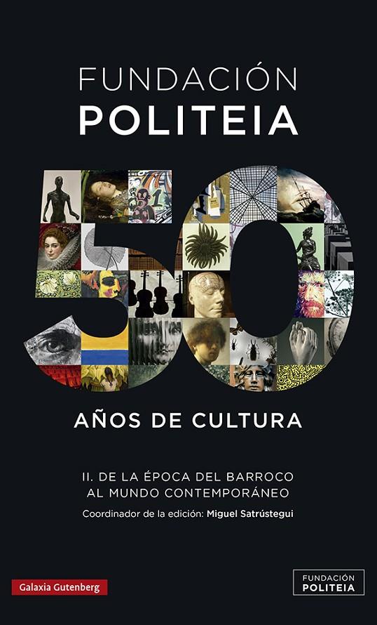 FUNDACION POLITEIA 50 AÑOS DE CULTURA VOL 2 | 9788417971779 | SATRUSTEGUI, MIQUEL