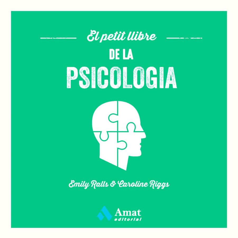 PETIT LLIBRE DE LA PSICOLOGIA, EL | 9788419341358 | RALLS, EMILY ; RIGGS, CAROLINE