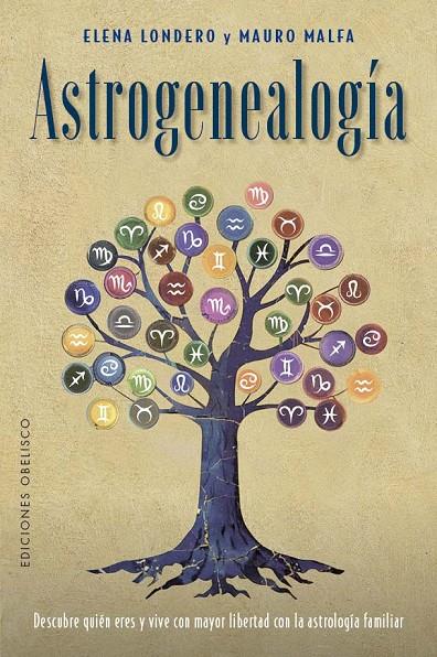 ASTROGENEALOGÍA | 9788411721929 | LONDERO, ELENA ; MALFA, MAURO