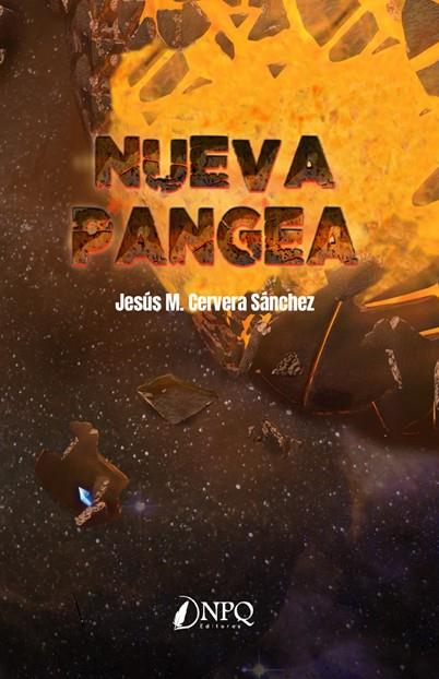 NUEVA PANGEA | 9788412196429 | CERVERA SANCHEZ, JESUS