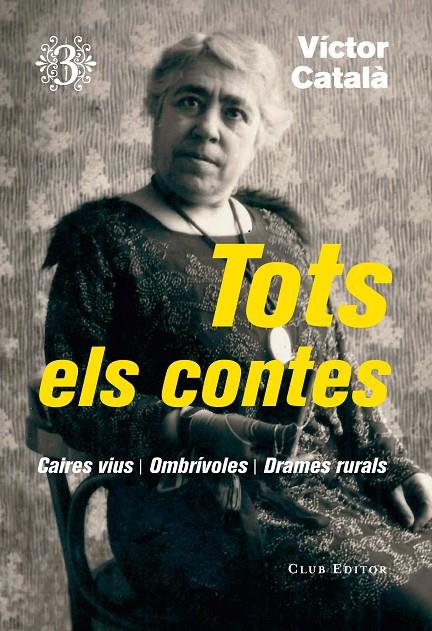 TOTS ELS CONTES 3 | 9788473292368 | CATALA, VICTOR