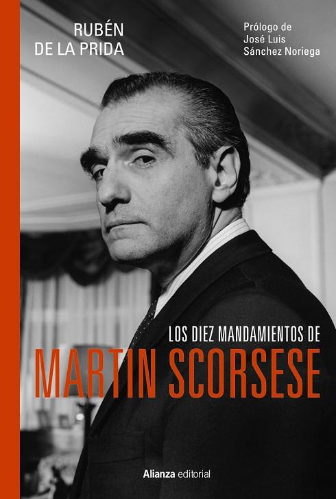 DIEZ MANDAMIENTOS DE MARTIN SCORSESE, LOS | 9788411488358 | PRIDA, RUBÉN DE LA