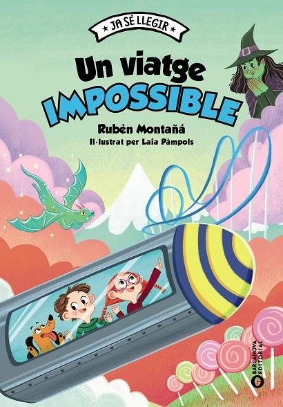 JA SE LLEGIR : UN VIATGE IMPOSSIBLE | 9788448964009 | MONTAÑÁ, RUBÉN ; PÀMPOLS, LAIA