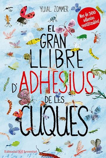 GRAN LLIBRE D'ADHESIUS DE LES CUQUES, EL | 9788426144492 | ZOMMER, YUVAL