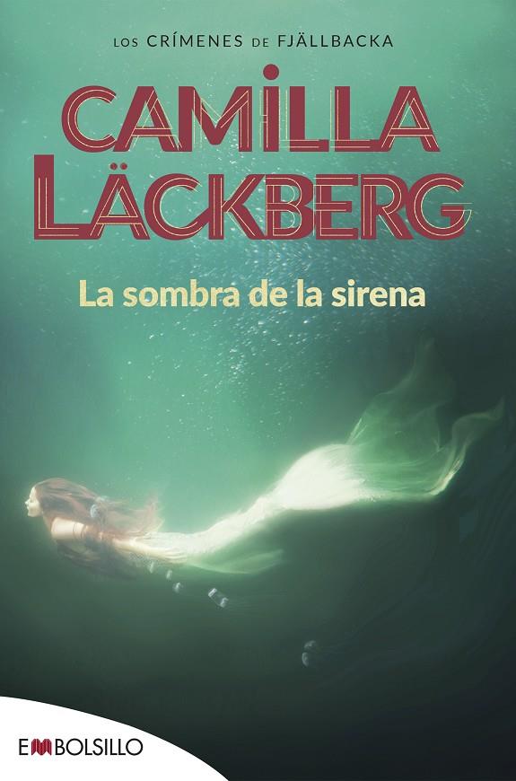 SOMBRA DE LA SIRENA, LA | 9788415140924 | LACKBERG, CAMILLA