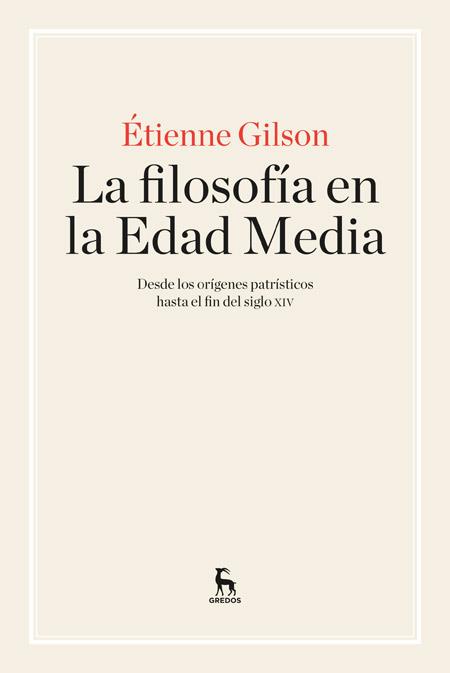 FILOSOFIA EN LA EDAD MEDIA, LA | 9788424928919 | GILSON, ETIENNE