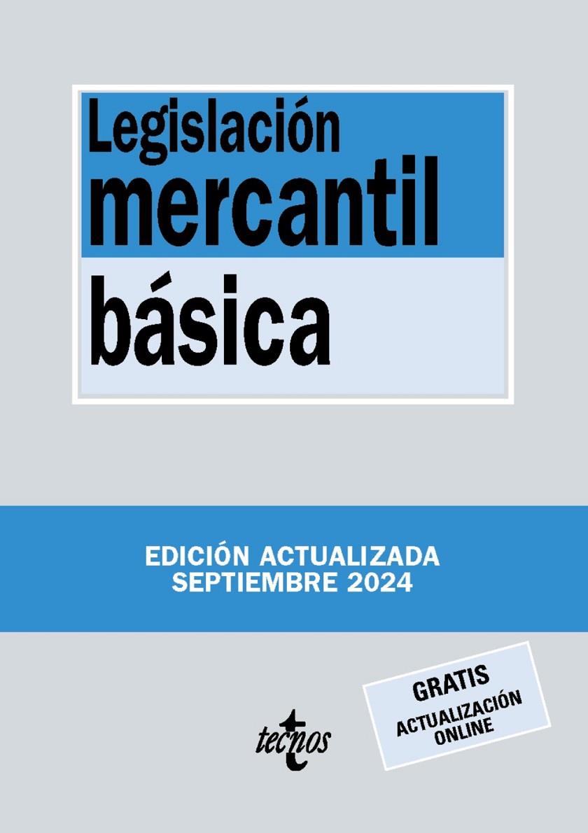 LEGISLACIÓN MERCANTIL BÁSICA ( 2024 ) | 9788430990993