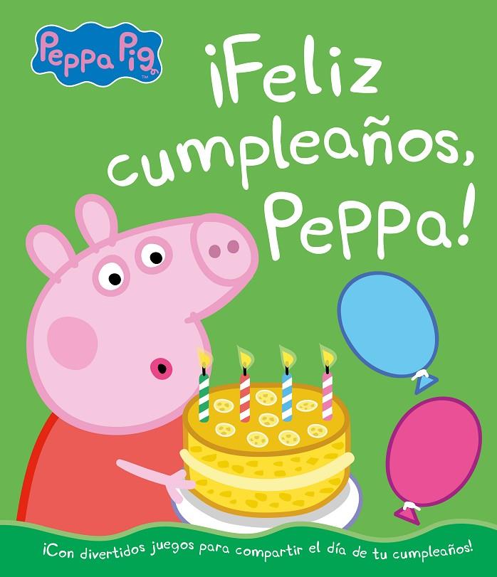 FELIZ CUMPLEAÑOS PEPPA! | 9788448855697 | HASBRO, / EONE,