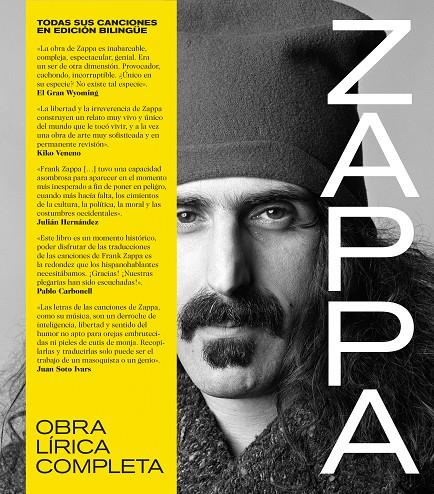 FRANK ZAPPA: OBRA LÍRICA COMPLETA. TODAS SUS CANCIONES EN EDICIÓN BILINGÜE. | 9788418404580 | ZAPPA, FRANK