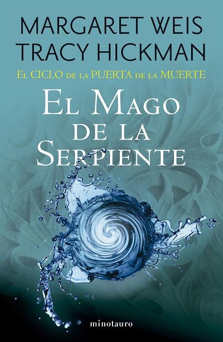 CICLO DE LA PUERTA DE LA MUERTE Nº 04/07 EL MAGO DE LA SERPIENTE | 9788445017265 | WEIS, MARGARET ; HICKMAN, TRACY 