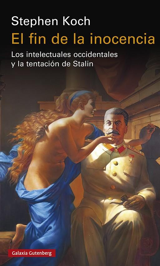 FIN DE LA INOCENCIA, EL | 9788419392206 | KOCH, STEPHEN