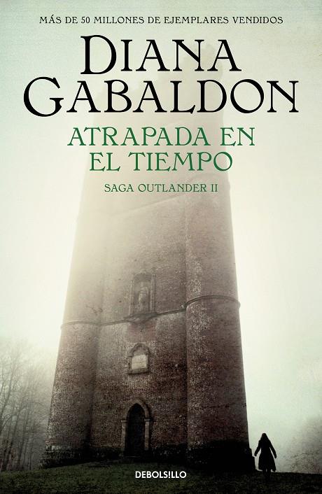 OUTLANDER 2 : ATRAPADA EN EL TIEMPO  | 9788466377751 | GABALDON, DIANA