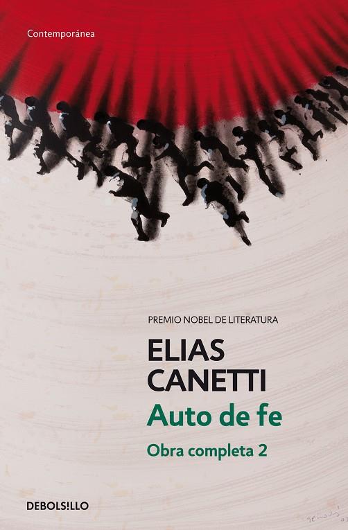 AUTO DE FE: OBRA COMPLETA II | 9788497936781 | CANETTI, ELIAS