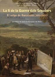 FI DE LA GUERRA DELS SEGADORS, LA EL SETGE DE BARCELONA (1651-1652) | 9788417116248 | CRISTOFOL ESCORSA, PERE