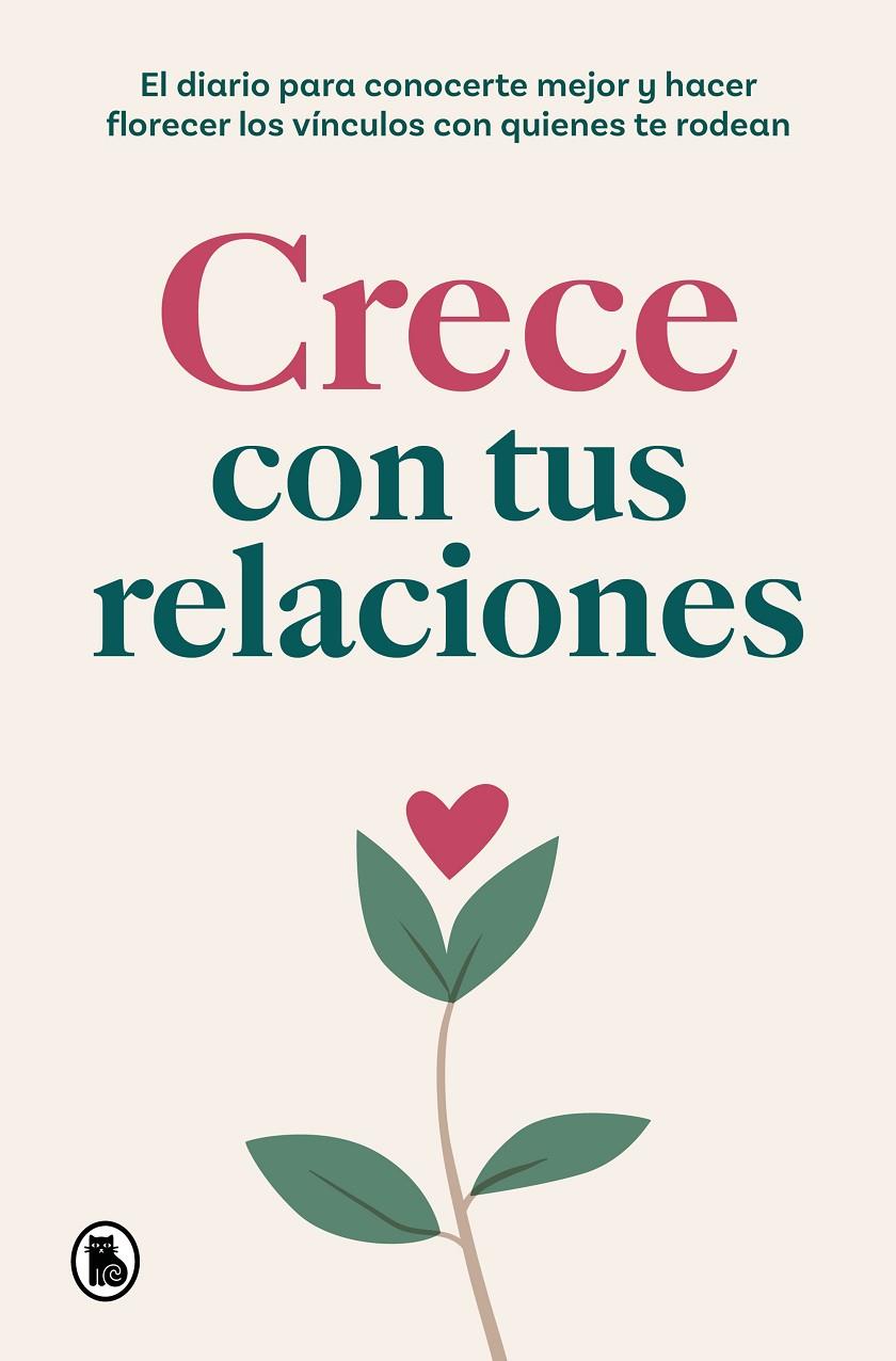 CRECE CON TUS RELACIONES | 9788402429599